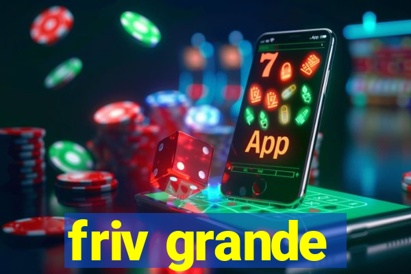 friv grande